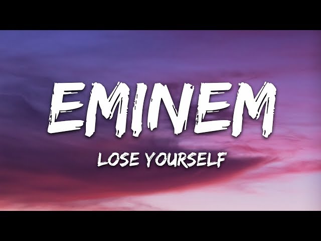 Lose Yourself Lyrics Eminem